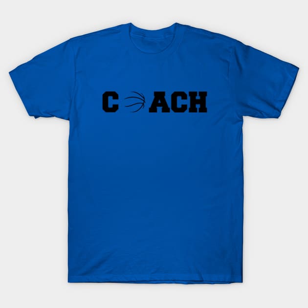 Basketball Coach T-Shirt by Oiyo